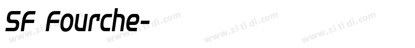 SF Fourche字体转换